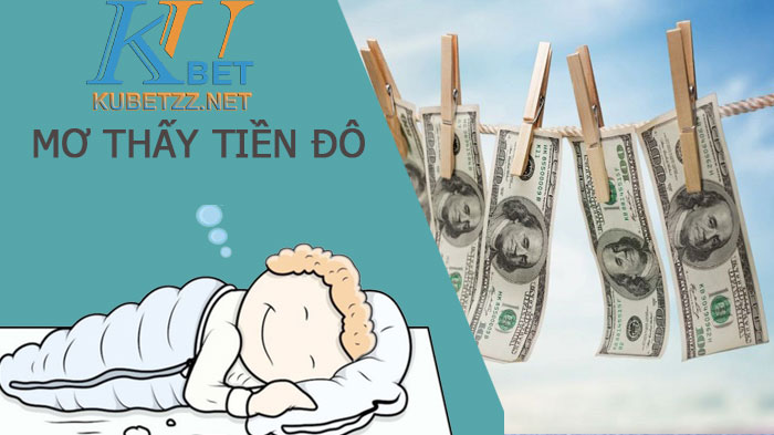 Mơ thấy tiền đô ứng với những con số may mắn nào?